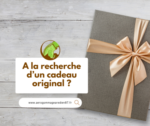 A la recherche d'un cadeau original ?